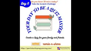 Your day to be a Quizmaster | Daily Scratch Challenge