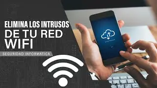 ¿Te siguen robando el internet de tu casa? - Como eliminar intrusos de tu red wifi - Santiago Jmnz