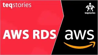 AWS Relational Database Services Tutorial | AWS Training - Teqstories