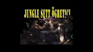 JUNGLE SETT | SETT ÖĞRETİCİ | ORMAN SETT NASIL OYNANIR |SEZON10 SETT HAKKINDA HERŞEY| YENİLMEZ SETT
