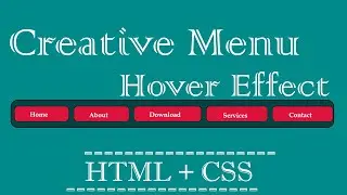 Creative Navigation Bar Hover Effect | Pure CSS | HTML & CSS