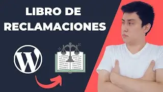 ✅ Como Crear una Página de Libro de Reclamaciones en WordPress Para Perú