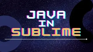 How to Run Java Program in Sublime Text Editor ? How to take input in java in sublime text editor?