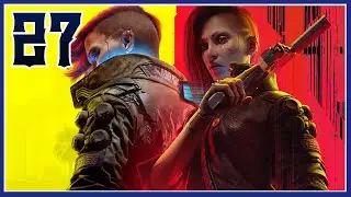 MrHardcoreMode Plays CYBERPUNK 2077 + Phantom Liberty [Very Hard Brute/Engineer Nomad] - EPISODE 27