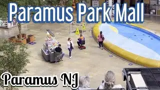 Paramus NJ: Complete walkthrough inside the Paramus Park Mall!