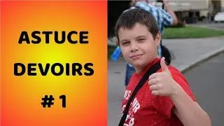 ASTUCE DEVOIRS #1 :  une rentrée réussie (défi 30 jours)