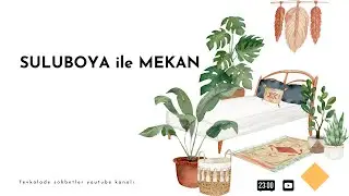 SULUBOYA ile MEKAN ÇİZİMİ