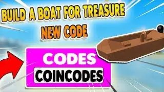 ALL BUILD A BOAT FOR TREASURE CODES
