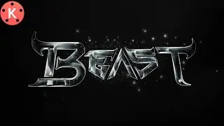 How to Make Beast Text Name Animation in Kinemaster