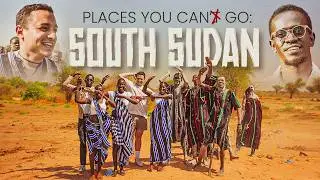 Places You Can Go - SOUTH SUDAN
