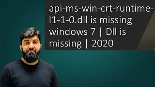 api-ms-win-crt-runtime-l1-1-0.dll is missing windows 7 | Dll is missing | 2020