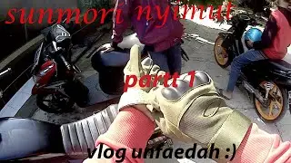 vlog pada minggu pagi~sunmori PART1