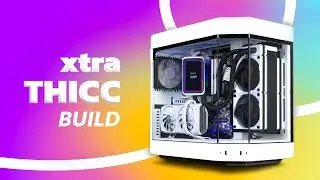 HYTE YQ-60 Xtra Thicc Build - Making the Thiccest AIO even THICCER