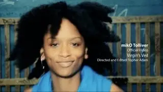 mikO Tolliver's Official Video 