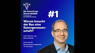 #1  Warum braucht der Bau eine Datengenossenschaft?