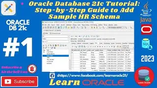Oracle Database 21c Tutorial: Step-by-Step Guide to Add Sample HR Schema - Learn Oracle in Bangla
