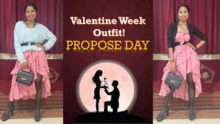 Outfit for Propose Day! Valentine Week Outfit!! Day2.