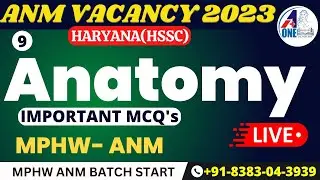 Anatomy | ANM MPHW VACANCY 2023 | IMPORTANT TOPIC & QUESTIONS | 