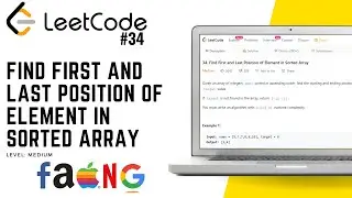 34. Find First and Last Position of Element in Sorted Array | Leetcode Medium