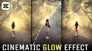 How To Add Cinematic Glow Effect in Capcut | Capcut Trending Video Editing