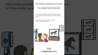 Illustrated JavaScript Coding Curriculum for Computer Science Teachers