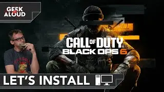 Let's Install - Call of Duty: Black Ops 6 [PC] #gaming