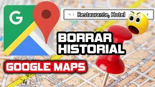 Eliminar Búsquedas en Google Maps