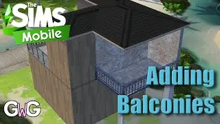 The Sims Mobile- Adding Balconies