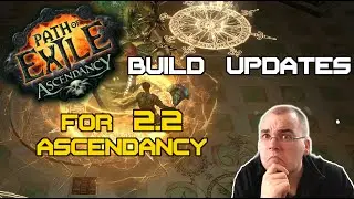 Path of Exile 2.2 Ascendancy – Update to my Build Guides