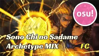 TOMINAGA TOMMY HIROAKI - JoJo ~Sono Chi no Sadame~ Archetype MIX Ver. [Overdrive] FC #49
