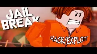 NEW ROBLOX JAILBREAK EXPLOIT/HACK BEST ROBLOX HACK!!!