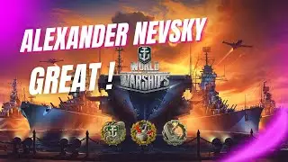 Russian Light Cruiser ALEXANDER NEVSKY  ( UNDER HEAVY FIRE ) World of Warships 