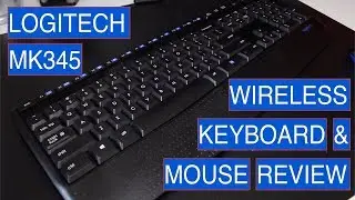 Logitech MK345 Comfort Wireless Keyboard & Mouse Combo Review: 6 Months Later!