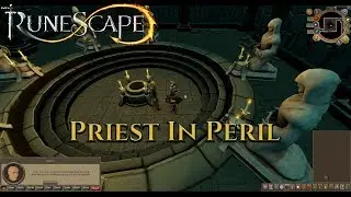 RuneScape - Priest in Peril Quest