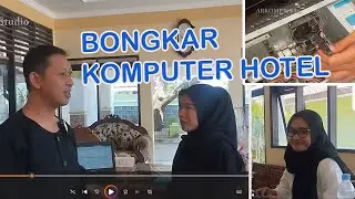 Servis Komputer di Hotel Yg Banyak ****nya || Arkomp Explores