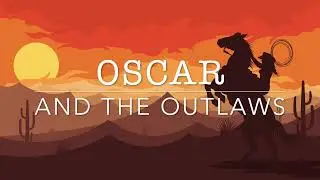Sunshine || Oscar & the Outlaws