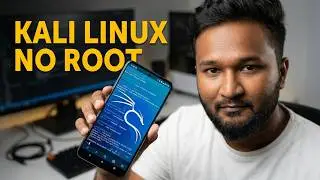 Run Kali Linux on Android FAST Without Root