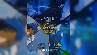 Zoro & Law vs Aokiji