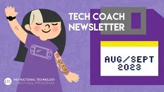 Instructional Tech Coach Newsletter | August/September 2023