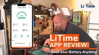 LiTime APP Review & Bluetooth Range Test: Know your Battery System Anytime!