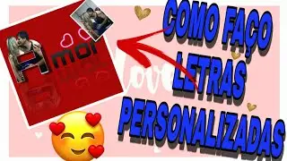 COMO FAÇO LETRAS PERSONALIZADAS  #LETRASPERSONALIZADAS  #PICSART #LETTERPORTRAIT #LETRASEMFOTOS