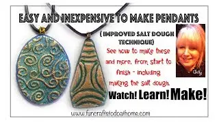 How To Make Salt Dough Pendants - Recipe and Ideas - (Part 2)