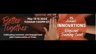 2024 Innovations Regional Training Event - Day One