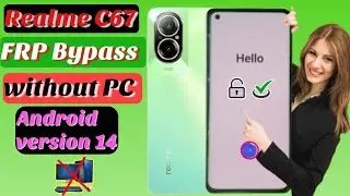 Realme C67_5G_FRP Baypass💥RMX3890 Google account unlock