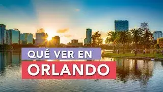 What to See in Orlando | 10 Must-See Places 🇺🇸