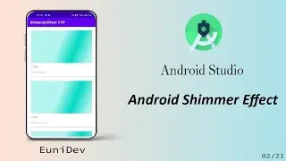 Shimmer Effect in Android || Android Studio Tutorial