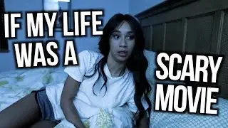 If My Life Was A Scary Movie! | MyLifeAsEva