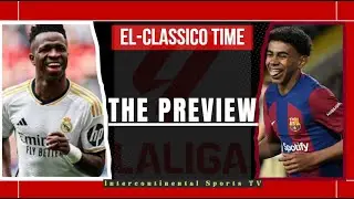 EL CLASICO PREVIEW: REAL MADRID vs BARCELONA | COMBINED XI