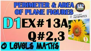 Ex#13A Q#2,3 Solution D1 Oxford ( NSM ) Mathematics|O levels IGCSE|#sazchannel