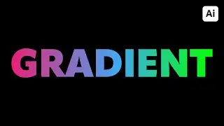 How to Create Gradient Text in Illustrator – Easy Tutorial